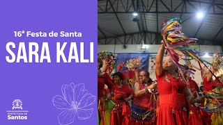 #CULTURA - 16° Festa de Santa Sara Kali