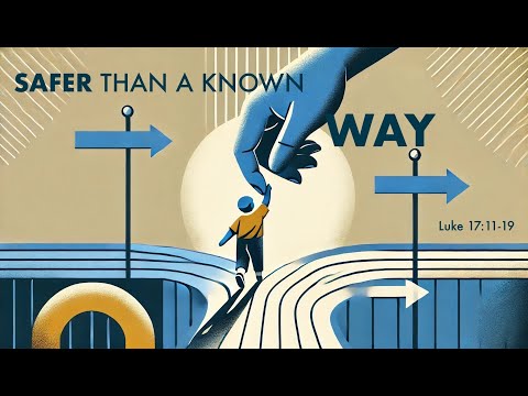 Safer Than a Known Way