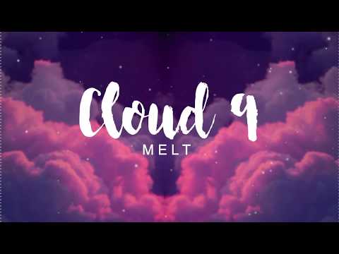 Meltberry - Cloud 9 (Original)