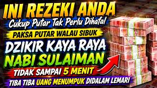 Download lagu DOA PEMANGGIL UANG ‼️‼️, DOA NABI SULAIMAN, DOA CEPAT KAYA, PEMBUKA REZEKI, DOA NABI SULAIMAN mp3