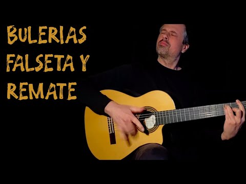 Bulerias Falseta y Remate - Flamenco Guitar - Ben Woods