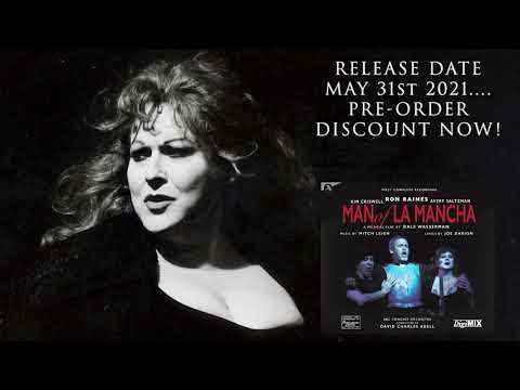 ALDONZA from Man of LaMancha (sung by Kim Criswell)