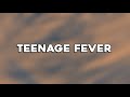 Drake Teenage Fever Lyrics