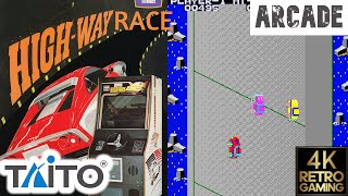 HighWay Race Arcade ( Taito 1983 ) 4k Gameplay