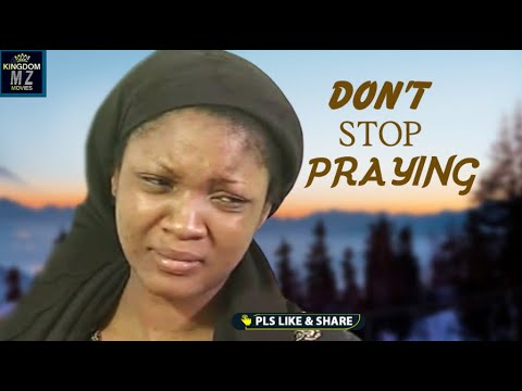 A TRUE LIFE STORY That Will Motivate You Not To Stop Praying  OMOTOLA JALADE -  Nigerian Movies