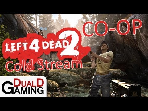 DualD Gaming Spelar Left 4 Dead 2 - Cold Stream
