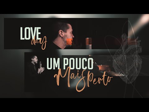 ANALAGA & Pedro Mariano - Um Pouco Mais Perto (Clipe Oficial) [Love Day]