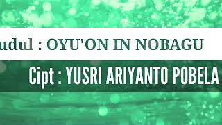 Download lagu Lagu Terbaru Oyu'on In Nobagu ((Dangdut Mongondow))Lagu Mongondow YUZ LIVE mp3