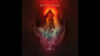Royal Thunder - Burning Tree