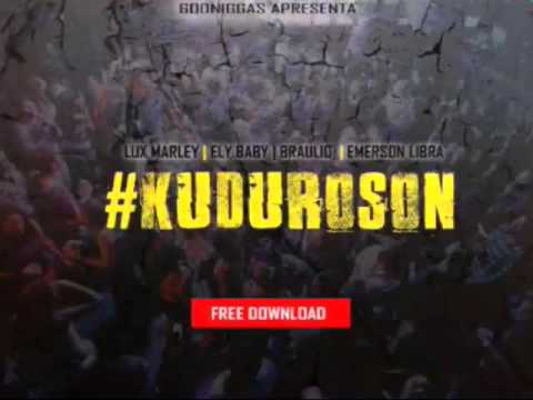 Lux Marley -(Kuduroson) ft Ely Baby & Emerson Libra