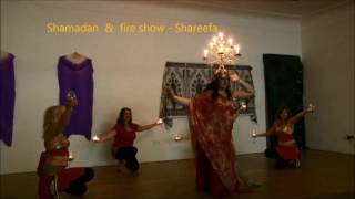 Shamadan and fire show Shareefa 2016