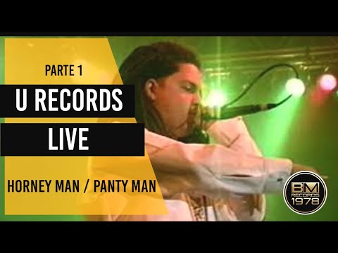 U Records Live (Live) (Parte 1) 1995 - Horney Man y Panty Man