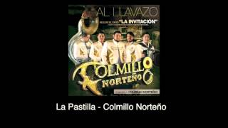 Video La Pastilla (Audio) de Colmillo Norteño