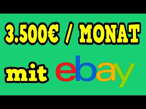 3.500 EURO IM MONAT MIT EBAY VERDIENEN (Online Geld verdienen) 💰💸