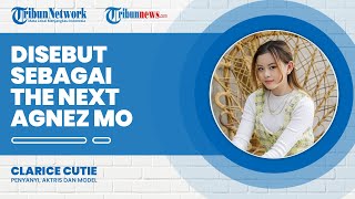 Clarice Cutie Disebut sebagai 'The Next Agnez Mo', Ini Sosoknya