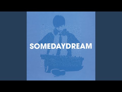Sing This Song - Somedaydream