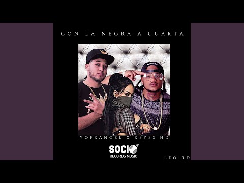 Con La Negra A Cuarta