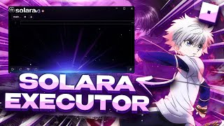 [UNC 90%] SOLARA ROBLOX PC EXECUTOR | KEYLESS & FREE & BYFRON BYPASS | v3 | ROBLOX KOV