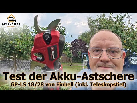 Test der Astschere GP-LS 18/28 von Einhell mit Teleskopstiel