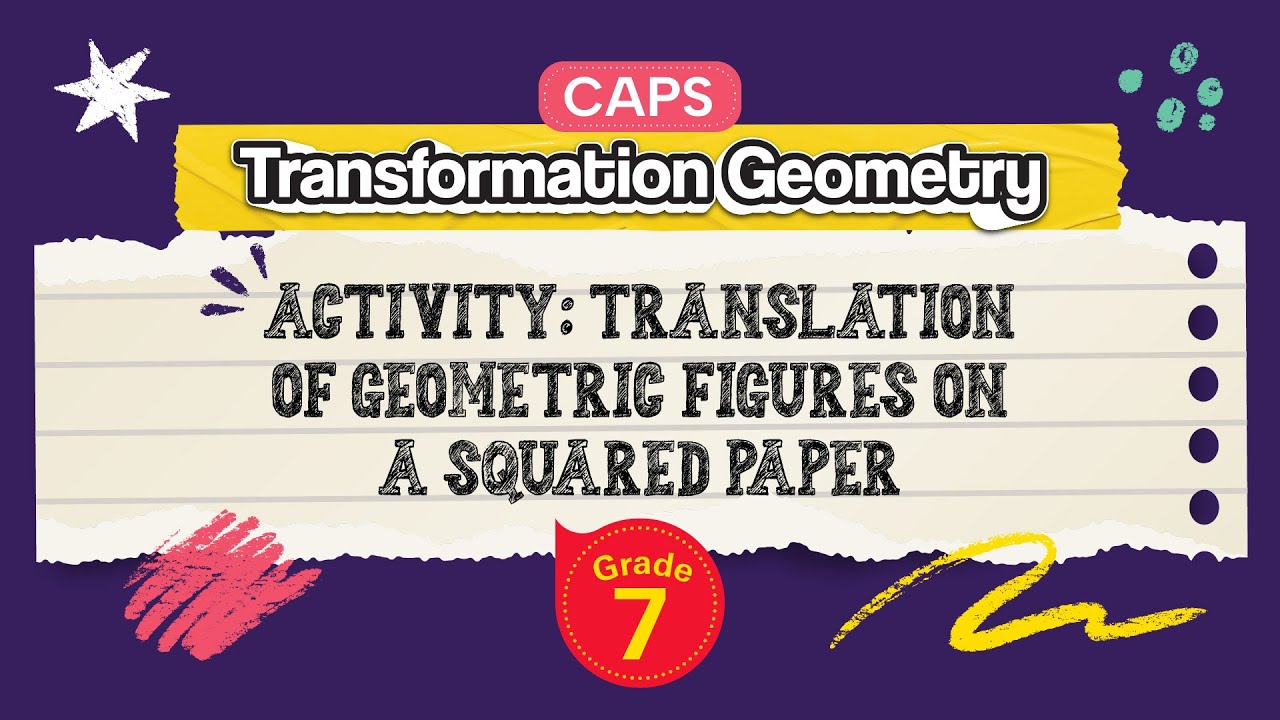 Activity: Translation of Geometric Figures on a Squared Paper