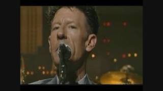 Lyle Lovett. You were always there. Live Austin City Limits