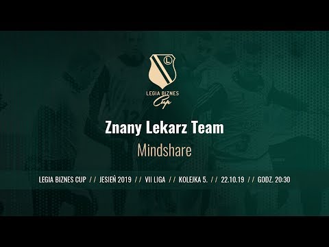 Skrót spotkania Znany Lekarz Team - Mindshare ( Legia Biznes Cup Jesień 2019 )