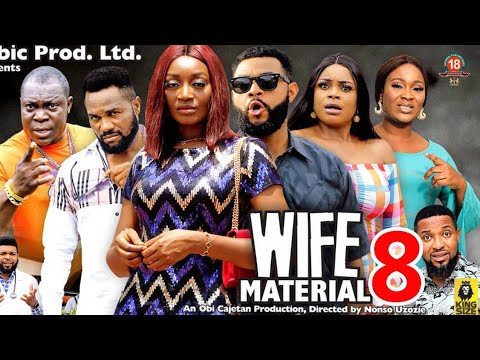 WIFE MATERIAL SEASON 8(New Trending Movie)Flashboy&Adaeze Eluke 2023 Latest Nigerian Nollywood Movie