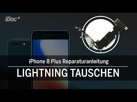 iPhone 8 Plus – Ladebuchse / Lightning Connector tauschen / Logicboard ausbauen