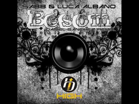Sabb & Luca Albano - Besom (Original Mix)