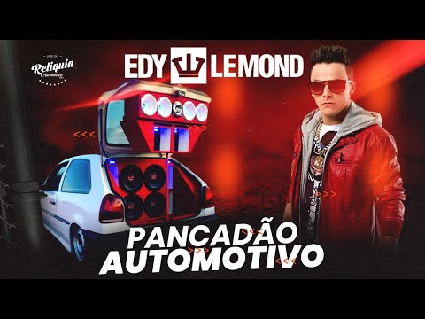 PANCADÃO AUTOMOTIVO - ESPECIAL EDY LEMOND - DJ KINHO MIX