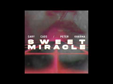 Gary Caos, Peter Kharma - Sweet Miracle (Italian Disco Mafia Mix)