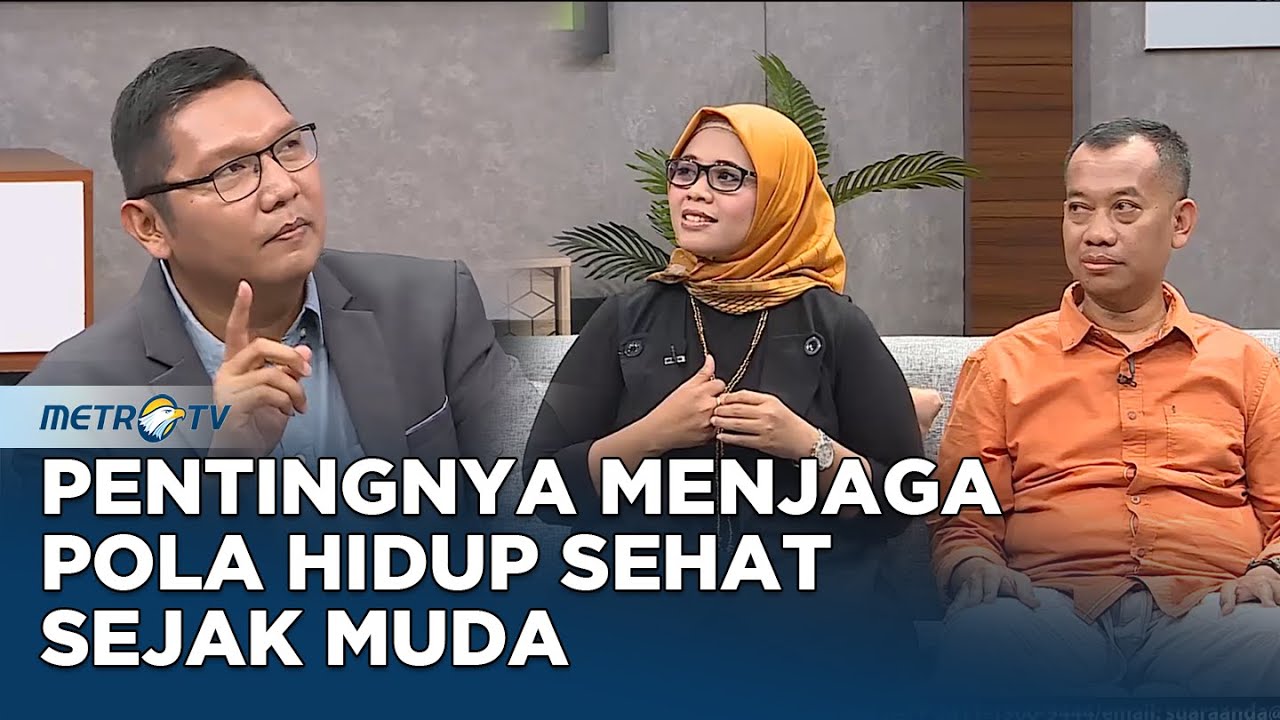 Pentingnya Menjaga Pola Hidup Sehat Sejak Muda