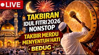 Download lagu LIVE TAKBIRAN IDUL FITRI 2026 NONSTOP | Takbir Merdu Menyentuh Hati mp3