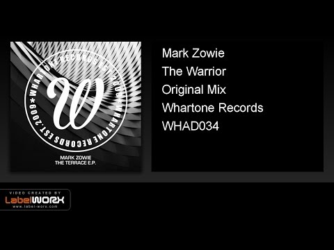 Mark Zowie - The Warrior (Original Mix)