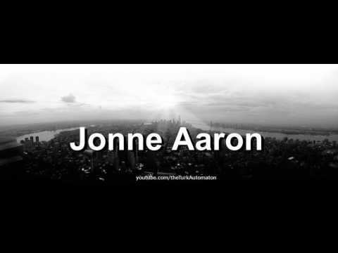 How to pronounce Jonne Aaron in German