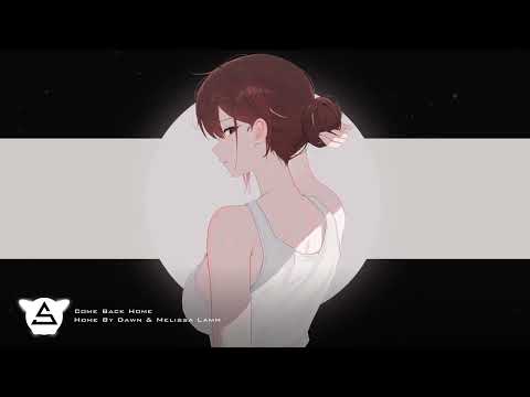 Home By Dawn, Melissa Lamm - Come Back Home