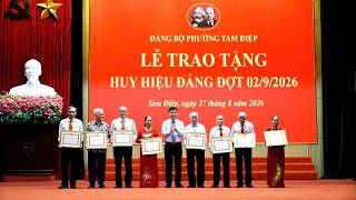Phường Tam Điệp tổ chức Lễ trao tặng Huy hiệu Đảng đợt 02/9/2026 cho 51 Đảng viên