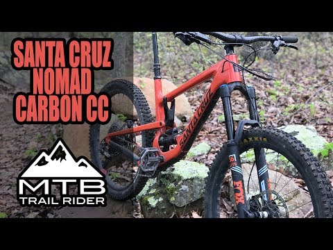 2019 Santa Cruz Nomad Carbon CC Mountain Bike // TEST RIDE & REVIEW