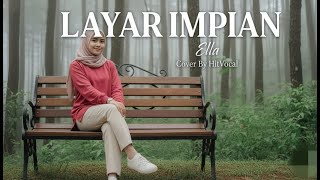 Download lagu LAYAR IMPIAN - Ella - Cover By HitVocal - | Lirik Video | mp3