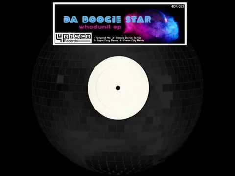 Da Boogie Star - Whodunit (Sharpie Dance Remix)