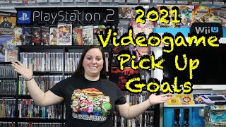 2021 Videogame Pick Up Goals - Top 10 ITEMS I want in 2021 - Channel Update!