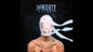 I the Mighty - Satori - The Frame II: Keep Breathing w/ Lyrics