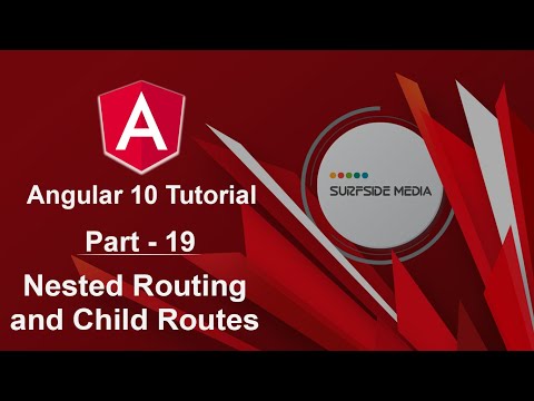 Angular 10 Tutorial Nested Routing and Child Routes