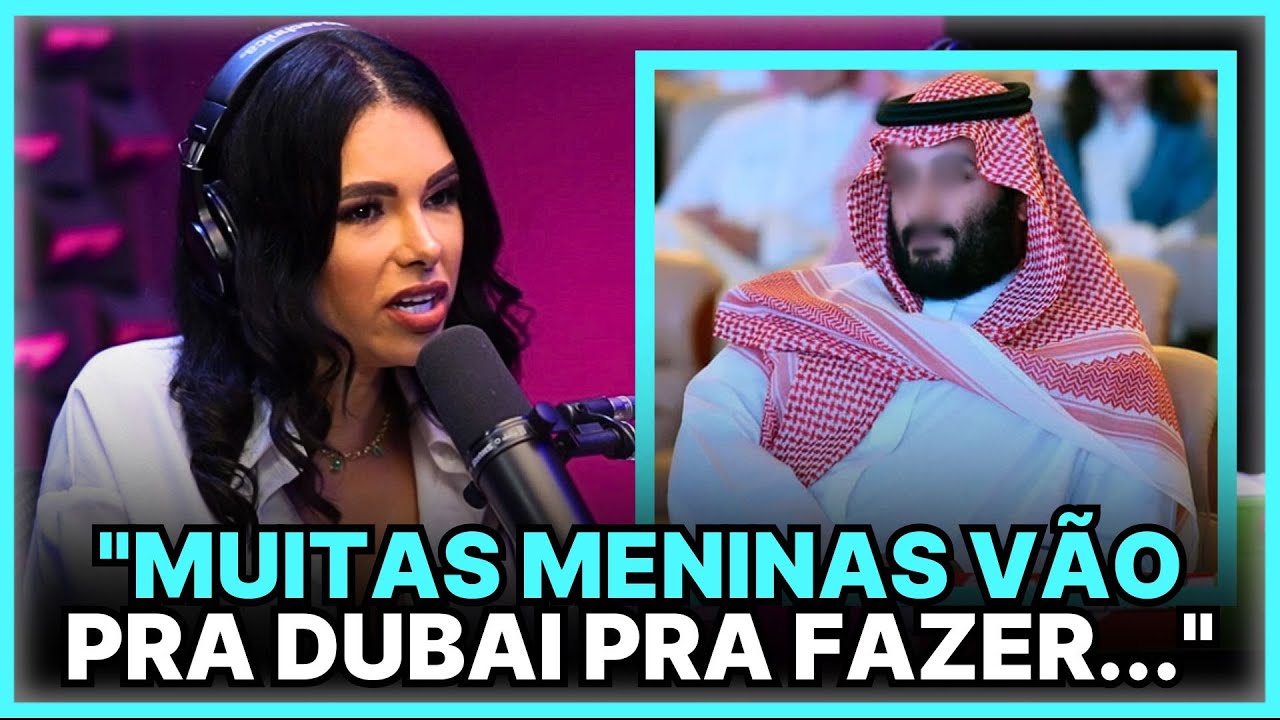 OS FETICHES MAIS BIZARROS DOS SHEIKES ÁRABES | ARIADNA ARANTES