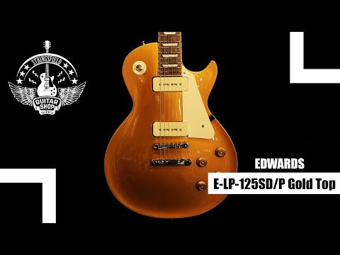ESP EDWARDS LP125SD/P Gold Top P90 / Made In Japan / LP ESP EDWARDS LP125SD/P Gold Top P90 / Made In Japan / LP