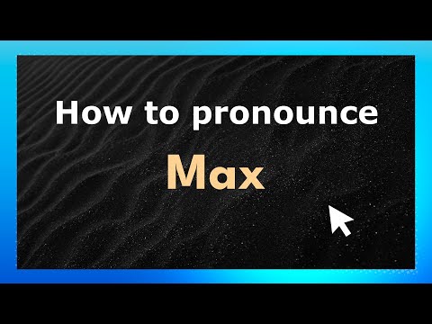 How to Pronounce Max (American Pronunciation / US) with Audio and Phonetic Spelling