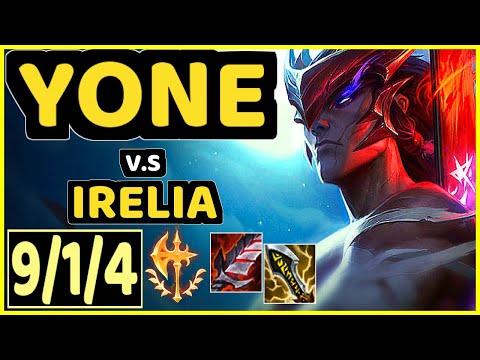 YONE vs IRELIA - 9/1/4 KDA TOP CHALLENGER GAMEPLAY - EUW