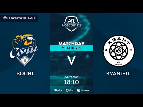 AFL22. Russia. Professional League. Day 10. Sochi - Kvant-II