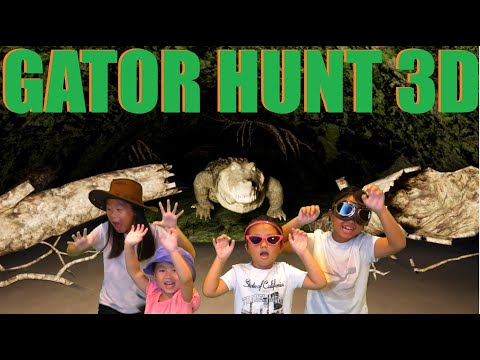 We're Going On A Gator Hunt (3D)
