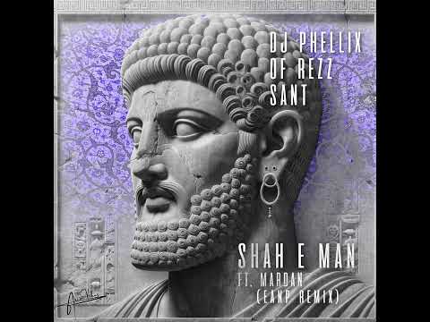 PREMIERE: DJ Phellix, OF REZZ, Sant (IR) – Shah E Man (EANP Remix) [Ario Vibes]